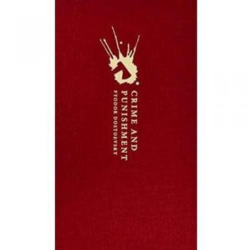 Dostoevsky's Crime and Punishment: Oxford World's Classics Hardback Edition