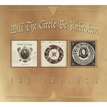 Will the Circle Be Unbroken: The Trilogy