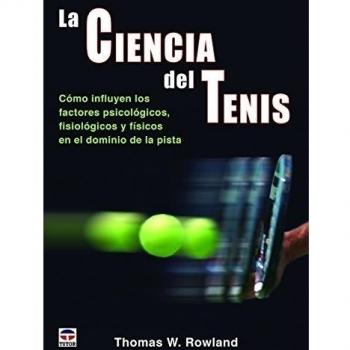 La Ciencia Del Tenis