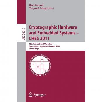 Cryptographic Hardware and Embedded Systems -- CHES 2011: 13th International Workshop, Nara, Japan, September 28 -- October 1, 2011, Proceedings