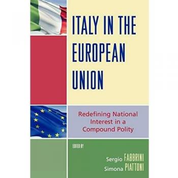 Italy in the European Union: National Interest and Policy Dynamics