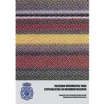 Falsedad documental para especialistas en documentoscopia