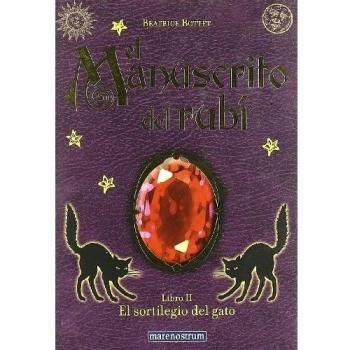 MANUSCRITO DEL RUBI LIBRO II SORTILEGIO DEL GATO
