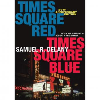 Times Square Red, Times Square Blue by Samuel R. Delany