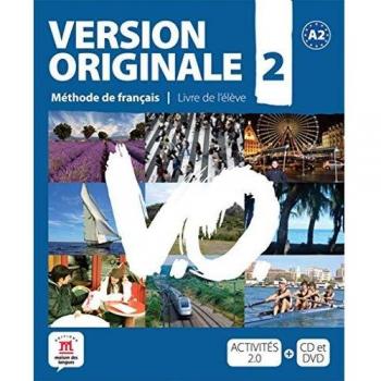 Version Originale 2 Livre de l'élève + CD + DVD: Version Originale 2 Livre de l'élève + CD + DVD: Vol. 2