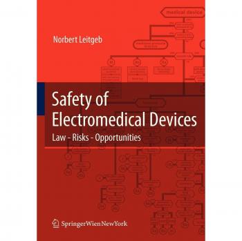 Electromedical Device Safety: Legal Framework, Risk Management, and Opportunities Guide