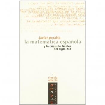 La matemática española y la crisis de finales del siglo XIX: 1