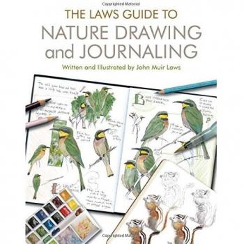 The Laws Guide to Nature Drawing and Journaling
