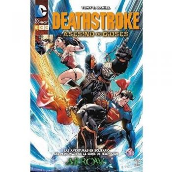 Deathstroke: El Asesino de de dioses
