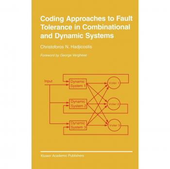 Fault Tolerance Coding Techniques for Combinational and Dynamic Systems