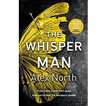 El Hombre Susurrante de Alex North (Papel) - El Thriller Escalofriante del Verano 2019