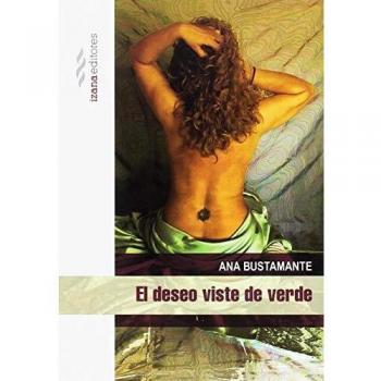 Deseo viste de verde, El