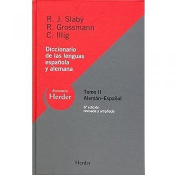 Diccionario de las lenguas española y alemana: Tomo II: Alemán - Español