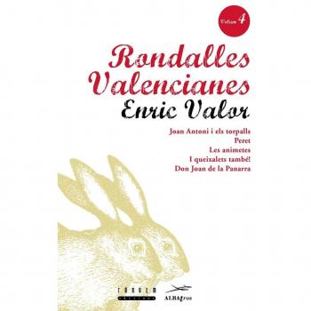 Rondalles Valencianes. Volum 4
