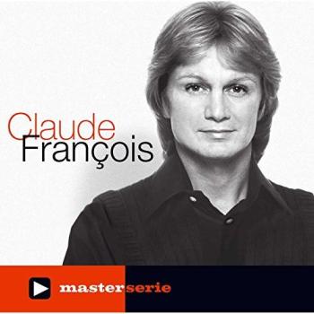 CLAUDE FRANCOIS MASTER SERIE