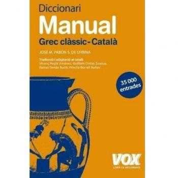 Dicc. Grec Clàsic-Català - Jose Maria Pabon S De Urbina