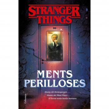Stranger Things: Ments perilloses