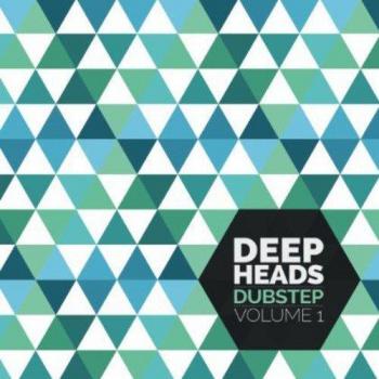 Deep Heads Dubstep - Volumen 1