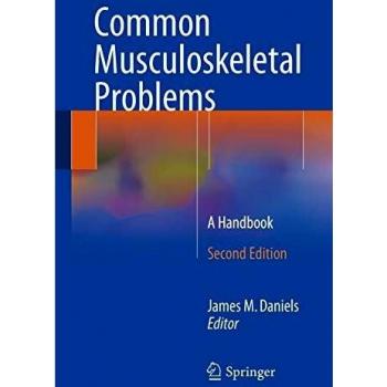 Common Musculoskeletal Problems: A Handbook