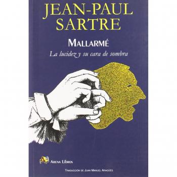 MALLARME LA LUCIDEZ Y SU CARA DE SOMBRA