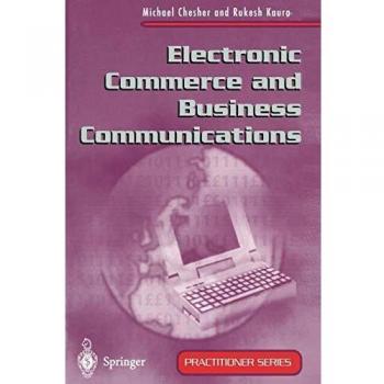 Electronic Commerce and Business Communications