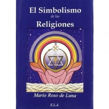 Simbolismo de las religiones, el - Mario Roso De Luna
