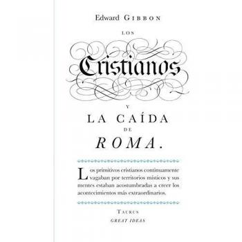 Los cristianos y la caída de Roma