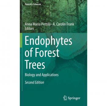 Endophytes of Forest Trees: Biology and Applications