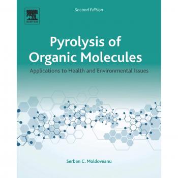 Pyrolysis of Organic Molecules: Applications to Health and Environmental Issues