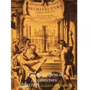Vitruvio Los Diez Libros De Arquitectura Alianza Forma