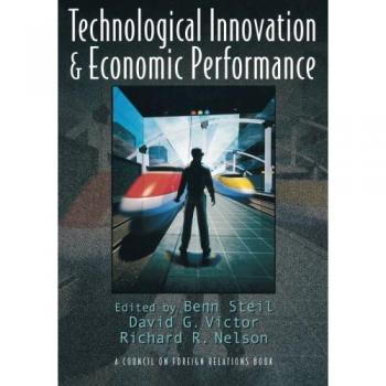 Technological Innovation and Economic Performance: Insights from the Council on Foreign Relations