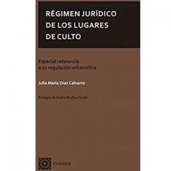 Régimen Jurídico De Los Lugares de culto