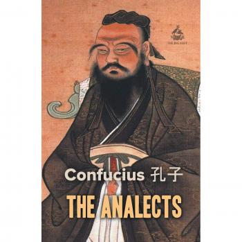 Los Analectos de Confucio - Edición en Rústica