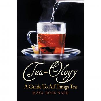 Guía Completa del Té: Tea-Ology - Todo sobre el Té en Formato Tapa Blanda