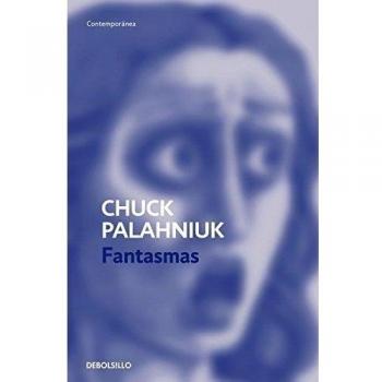 Fantasmas - Chuck Palahniuk