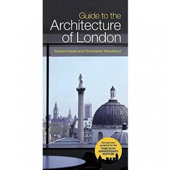 Guide To The Architecture Of London