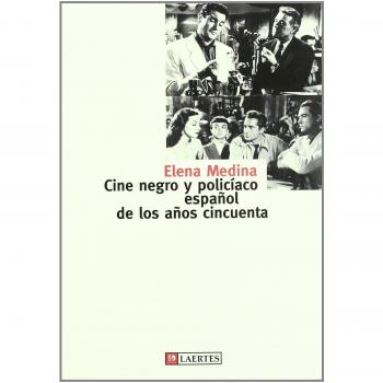 Cine negro y policíaco español de los años cincuenta