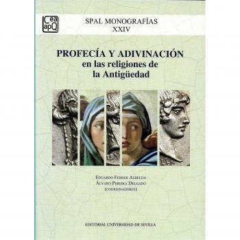 Profecía y adivinación en las religiones de la Antigüedad: 24