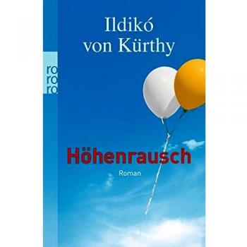 Höhenrausch (Libro de bolsillo) de Ildikó von Kürthy