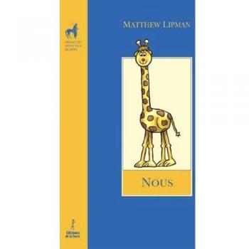 Nous: 26 - Matthew Lipman