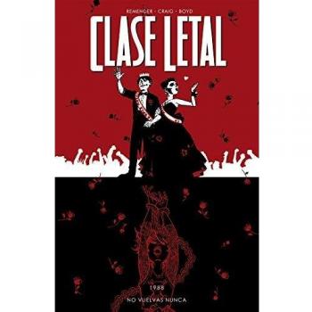 Clase Letal 8. No vuelvas Nunca