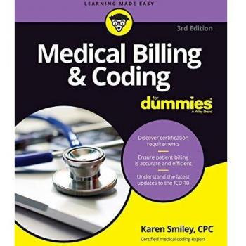 Medical Billing & Coding For Dummies