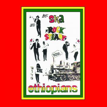 Let's Ska And Rock Steady - Ethiopians
