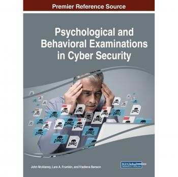Exámenes Psicológicos y Conductuales en Ciberseguridad (Avances en Crimen Digital, Forense y Ciberterrorismo)