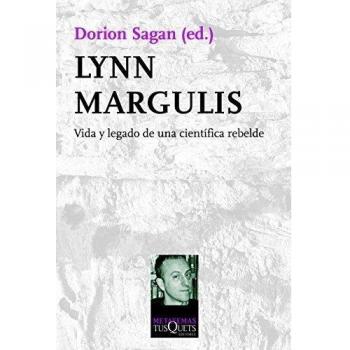 Lynn Margulis: Vida y legado de una científica rebelde
