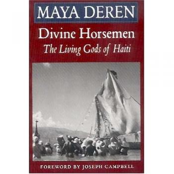 Divine Horsemen: Living Gods of Haiti