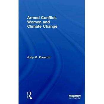 Armed Conflict, Women and Climate Change