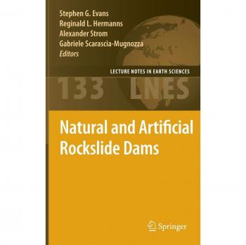 Natural and Artificial Rockslide Dams