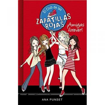 ¡Amigas Forever! - Ana Punset