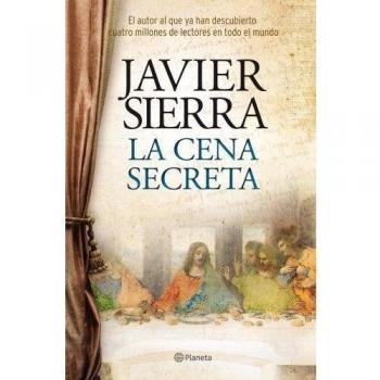 La cena secreta - Javier Sierra